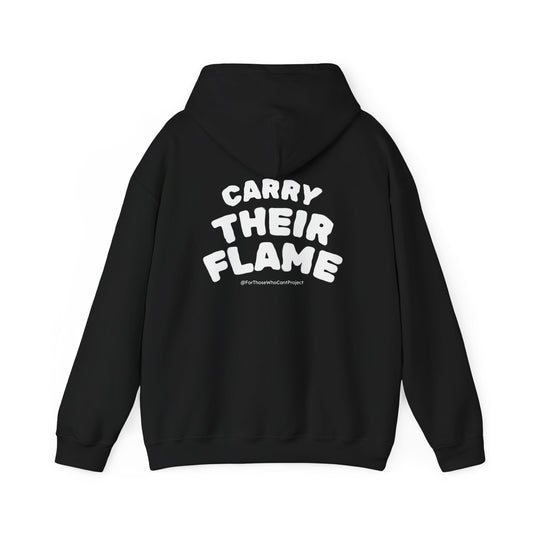 CARRY THEIR FLAME. — Heavyweight Hoodie