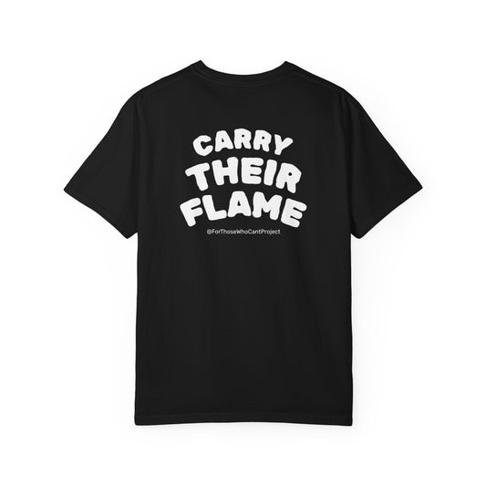 CARRY THEIR FLAME. — Heavyweight T-Shirt